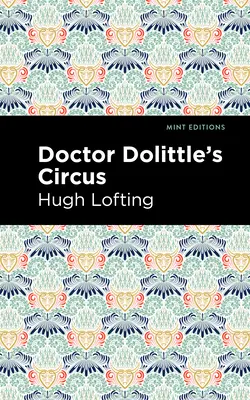 Le cirque du docteur Dolittle - Doctor Dolittle's Circus