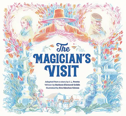 La visite du magicien - The Magician's Visit