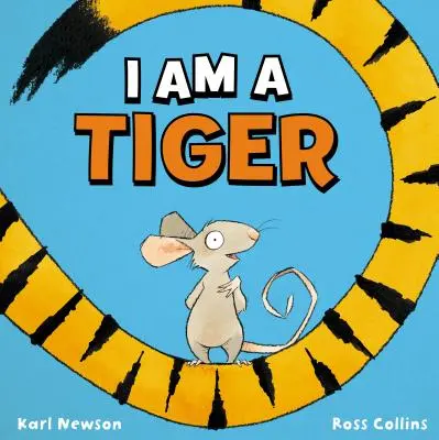 Je suis un tigre - I Am a Tiger