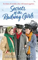 Les secrets des cheminotes - Secrets of the Railway Girls