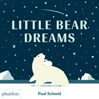 Les rêves du petit ours - Little Bear Dreams