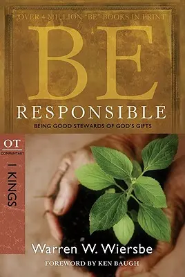 Soyez responsables (1 Rois) : Être de bons intendants des dons de Dieu - Be Responsible (1 Kings): Being Good Stewards of God's Gifts