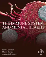 Système immunitaire et santé mentale - Immune System and Mental Health