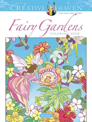 Livre à colorier Creative Haven Fairy Gardens - Creative Haven Fairy Gardens Coloring Book