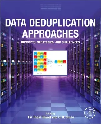Approches de déduplication des données : Concepts, stratégies et défis - Data Deduplication Approaches: Concepts, Strategies, and Challenges