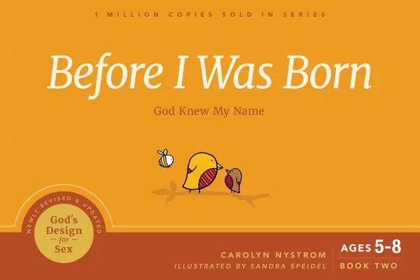 Avant ma naissance : Dieu connaissait mon nom - Before I Was Born: God Knew My Name