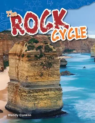 Le cycle du rock - The Rock Cycle