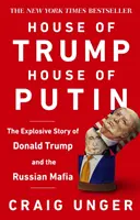 La maison de Trump, la maison de Poutine - L'histoire inédite de Donald Trump et de la mafia russe - House of Trump, House of Putin - The Untold Story of Donald Trump and the Russian Mafia