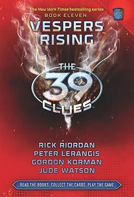 Les vêpres se lèvent (Les 39 indices, livre 11), 11 - Vespers Rising (the 39 Clues, Book 11), 11