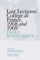 Dernières conférences : Collège de France 1968 et 1969 - Last Lectures: Collge de France 1968 and 1969