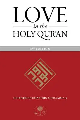 L'amour dans le Coran - Love in the Holy Qur'an