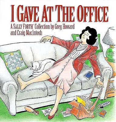 J'ai donné au bureau - I Gave at the Office