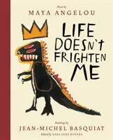 La vie ne me fait pas peur (édition du vingt-cinquième anniversaire) - Life Doesn't Frighten Me (Twenty-Fifth Anniversary Edition)