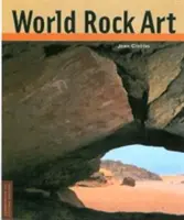 L'art rupestre mondial - World Rock Art