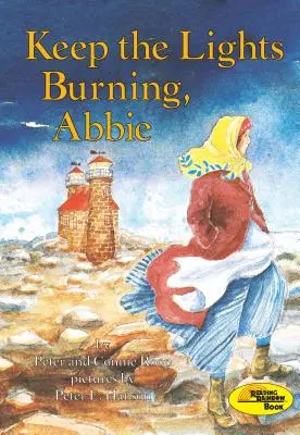 Ne t'arrête pas de brûler, Abbie - Keep the Lights Burning, Abbie