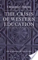 La crise de l'éducation occidentale - The Crisis of Western Education