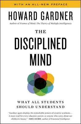 L'esprit discipliné : Ce que tous les élèves devraient comprendre - Disciplined Mind: What All Students Should Understand