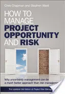 Comment gérer le projet Opportun - How to Manage Project Opportun