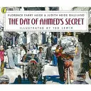 Le jour du secret d'Ahmed - Day of Ahmed's Secret