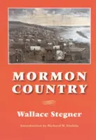 Le pays des mormons - Mormon Country