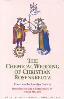 Les noces chimiques de Christian Rosenkreutz - Chemical Wedding of Christian Rosenkreutz