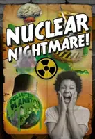 Cauchemar nucléaire ! - Nuclear Nightmare!