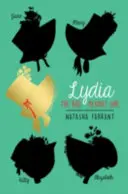 Lydia : La fille sauvage d'Orgueil et Préjugés - Lydia: The Wild Girl of Pride & Prejudice