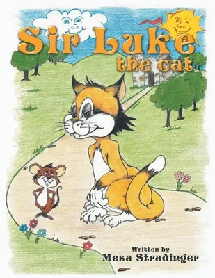 Sir Luke : Le chat - Sir Luke: The Cat