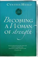 Devenir une femme de force : Les yeux du Seigneur parcourent toute la terre pour fortifier ceux dont le cœur lui est entièrement dévoué. 2 Ch - Becoming a Woman of Strength: The Eyes of the Lord Search the Whole Earth in Order to Strengthen Those Whose Hearts Are Fully Committed to Him. 2 Ch