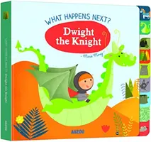 Que se passe-t-il ensuite ? Dwight le chevalier - What Happens Next? Dwight the Knight