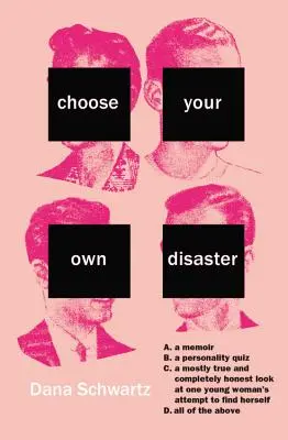 Choisissez votre propre catastrophe - Choose Your Own Disaster