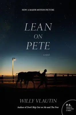 Lean on Pete movie tie-in - Un roman - Lean on Pete movie tie-in - A Novel