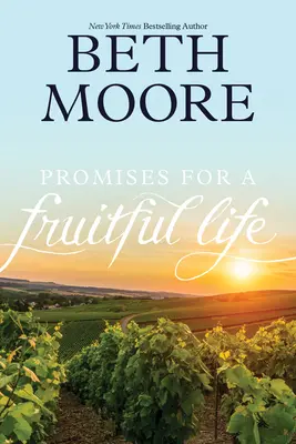 Promesses pour une vie fructueuse - Promises for a Fruitful Life