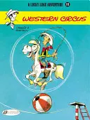 Le cirque de l'Ouest - Western Circus