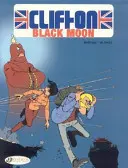 Clifton - Lune noire - Clifton--Black Moon