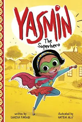 Yasmin la Super-héroïne - Yasmin the Superhero