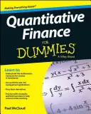 La finance quantitative pour les nuls - Quantitative Finance for Dummies