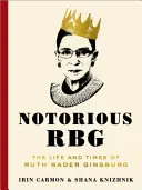 Notorious RBG : La vie et l'époque de Ruth Bader Ginsburg - Notorious RBG: The Life and Times of Ruth Bader Ginsburg