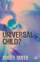 Un enfant universel ? - A Universal Child?