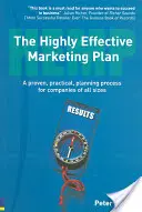 Highly Effective Marketing Plan (HEMP) - Un processus de planification pratique et éprouvé pour les entreprises de toutes tailles. - Highly Effective Marketing Plan (HEMP) - A proven, practical, planning process for companies of all sizes