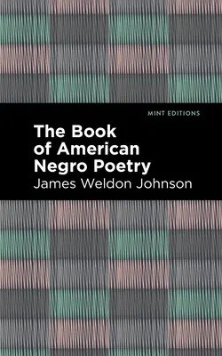 Le livre de la poésie nègre américaine - The Book of American Negro Poetry