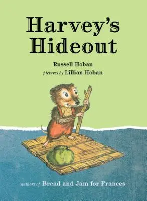 La cachette de Harvey - Harvey's Hideout