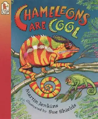 Les caméléons, c'est cool : Lire et s'émerveiller - Chameleons Are Cool: Read and Wonder