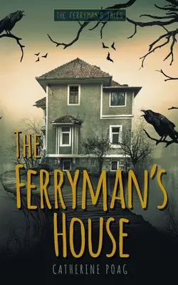 La maison du passeur - The Ferryman's House