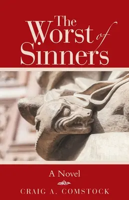 Le pire des pécheurs - The Worst of Sinners