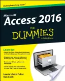 Access 2016 pour les Nuls - Access 2016 for Dummies