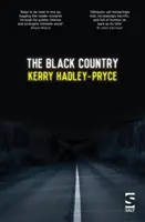 Le pays noir - Black Country