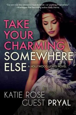 Emmenez votre charme ailleurs - Take Your Charming Somewhere Else