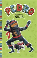 Pedro le Ninja - Pedro the Ninja