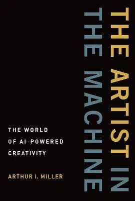 L'artiste dans la machine : Le monde de la créativité assistée par ordinateur - The Artist in the Machine: The World of Ai-Powered Creativity